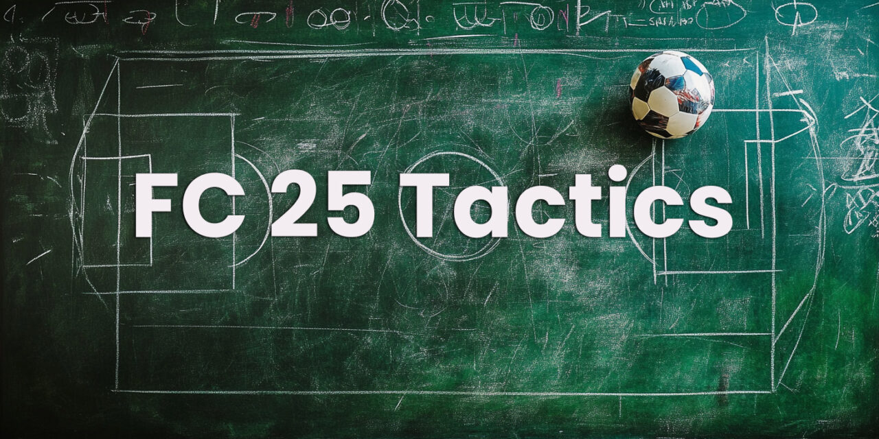 How to setup your tactics in FC 25
