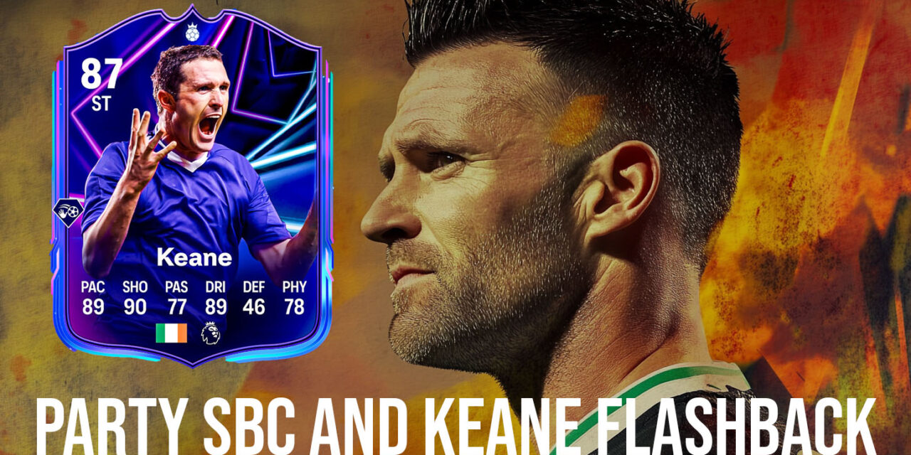 Today in FC 25? Party Bag SBC and Hero Flashback Keane!