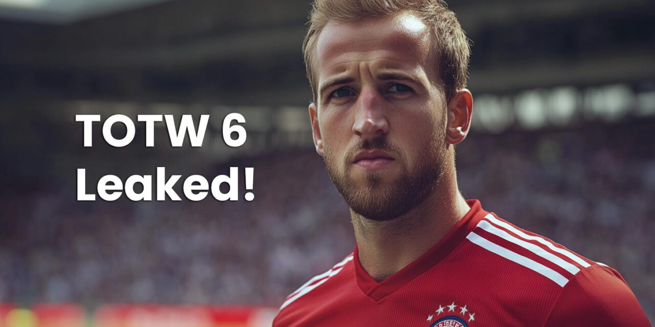 EAFC 25 TOTW 6 Leaks: Kane and Diaby set to star in new TOTW