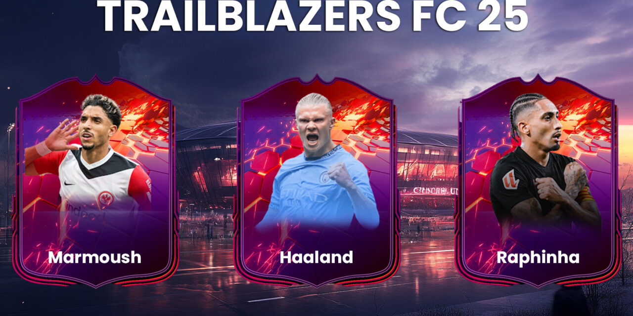 Top-Rated Players from Europe Set to Star in EAFC 25 Trailblazers Promo