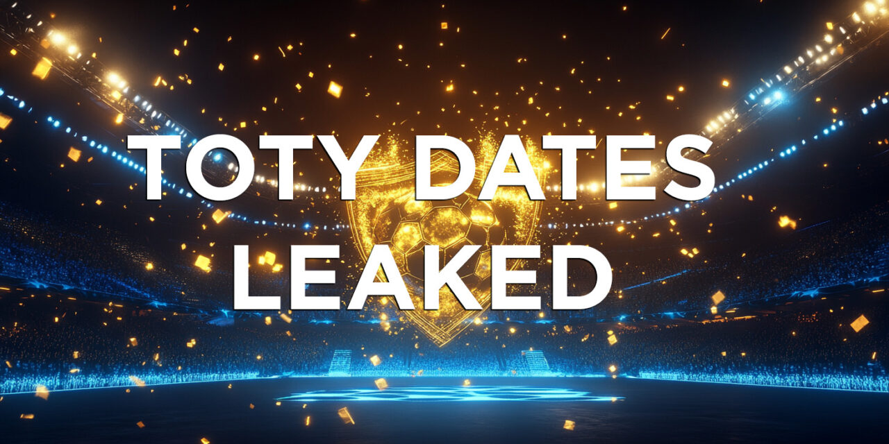 TOTY dates leaked: Save your packs for this date!