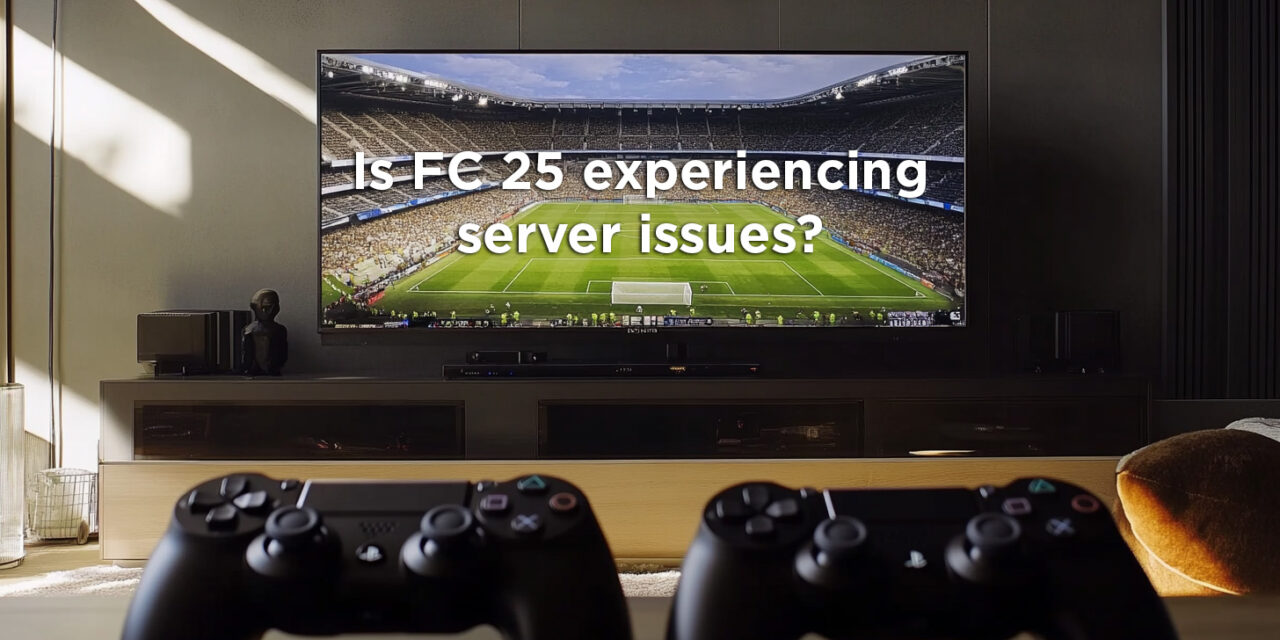 FC 25 Server Status