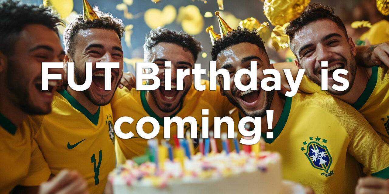 FUT Birthday is Coming to FC 25 – Here’s What to Expect