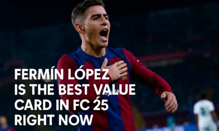 Fermín López is the best value card in FC 25 right now