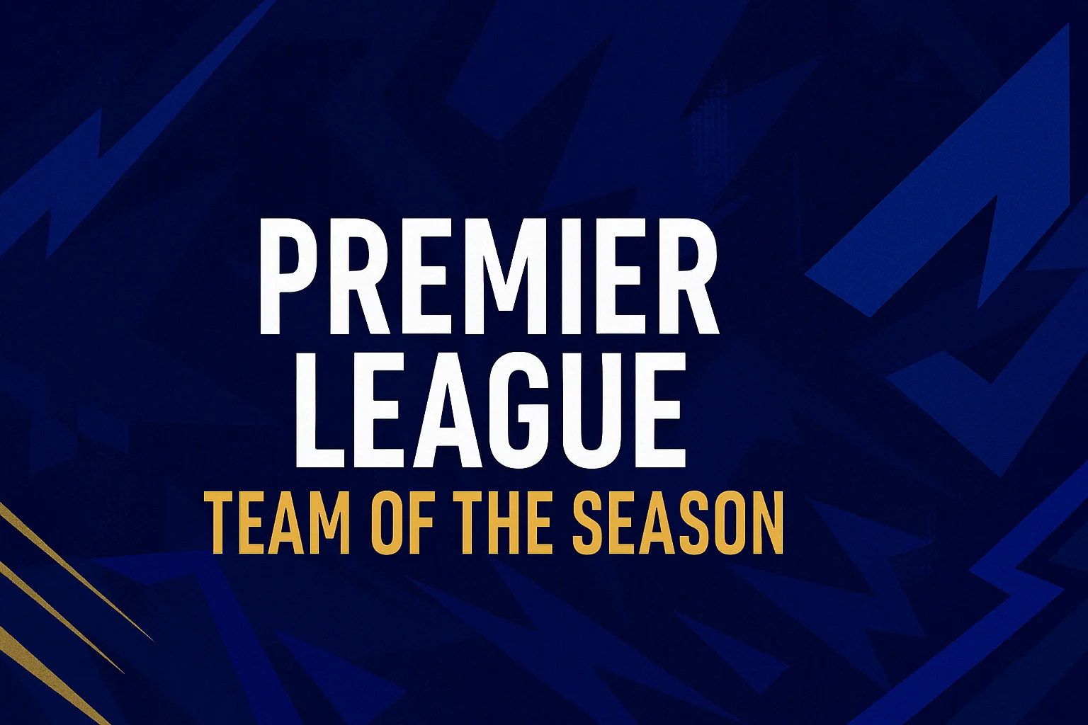 Prediction: Premier League 2024–25 Team of the Season - News - FUTFC Prediction: Premier League 2024–25 Team of the Season - News - FUTFC