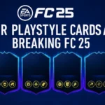 Four PlayStyle Cards Are Breaking FC 25