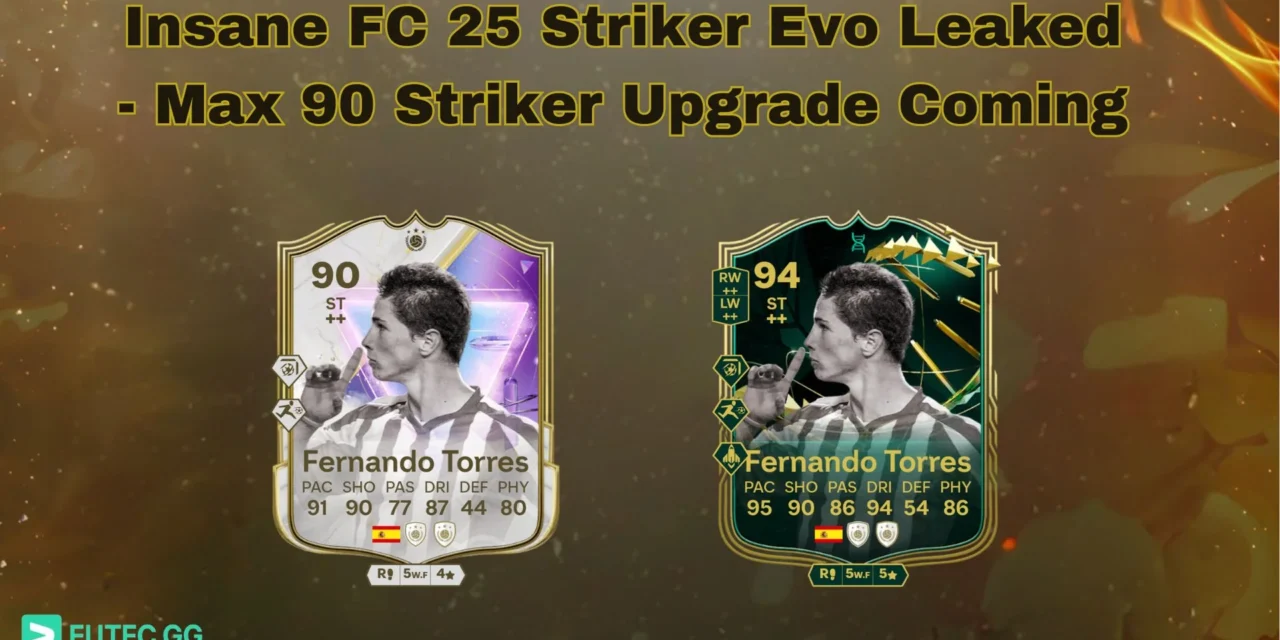 Insane FC 25 Striker Evo Leaked – Max 90 Striker Upgrade Coming