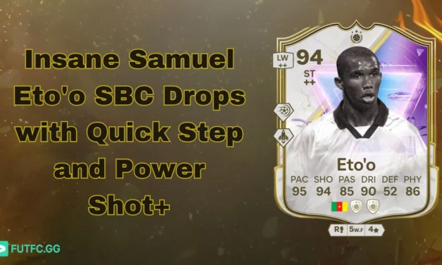 Insane Samuel Eto’o SBC Drops with Quick Step and Power Shot+