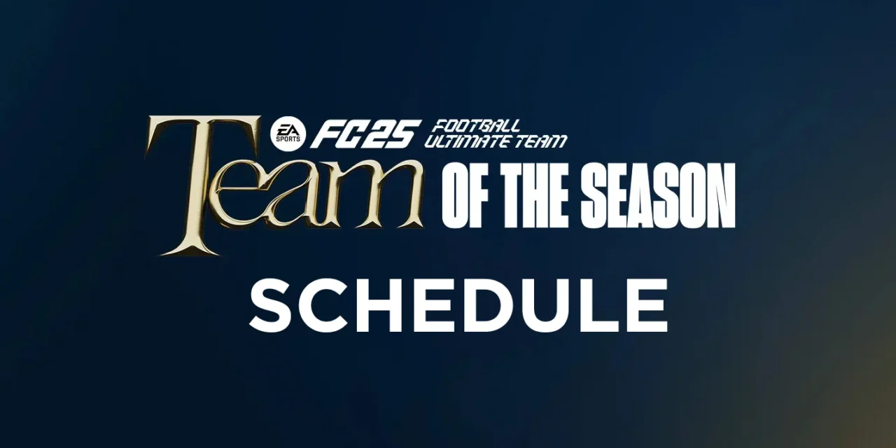 Predicted Team of the Season Schedule – FC 25