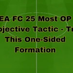EA FC 25 Most OP Objective Tactic – Try This One-Sided Formation