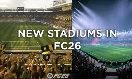 EA reveals stunning new stadiums in FC 26