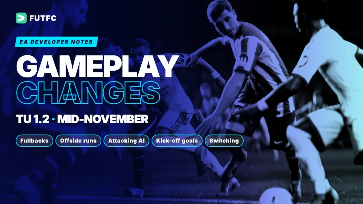 FC 27 Gameplay Developer Notes: Title Update 1.2 Fixes Fullbacks, Offside Runs and Kick-Off Goals - EA FC 27 - FUTFC